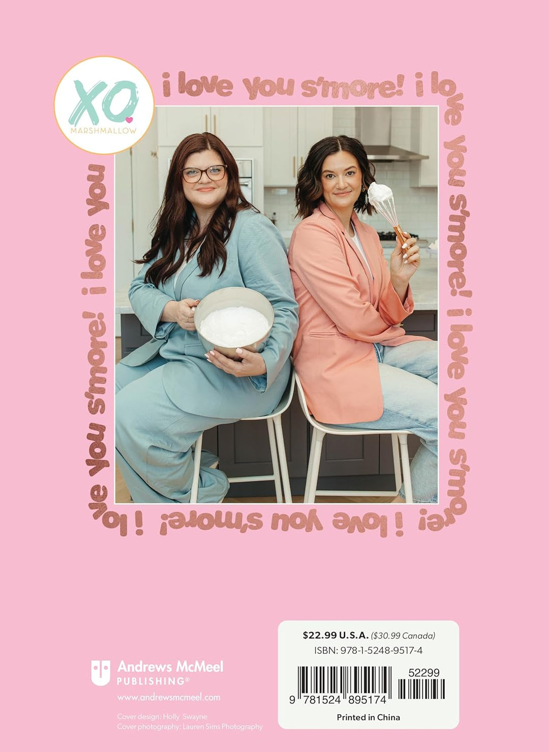 XO Marshmallow Cookbook Back with authors Kat Connor and Lindzi Shanks in a kitchen holding smores, text 'i love you s'more!', and a pink border.